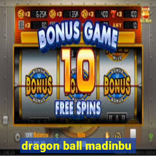 dragon ball madinbu